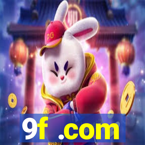 9f .com